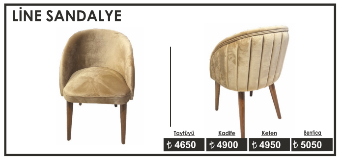 LİNE SANDALYE